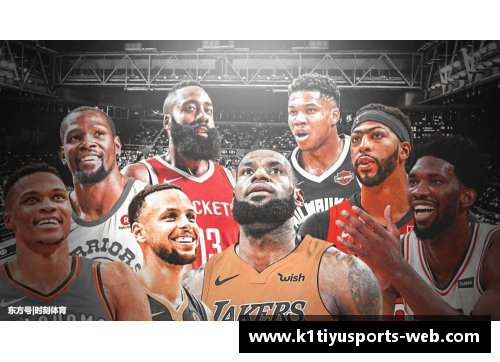 K1体育官方网站哈伯NBA：球场巨星的闪耀岁月